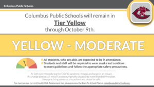 CPS Will Remain "Yellow" Thru October 9th.