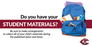 PreK-4th Grade Student Materials Distribution takes place this Thursday & Friday.