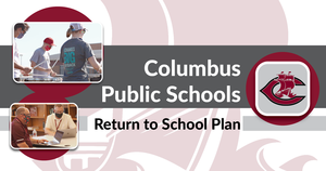 CPS Announces Return to School Plan